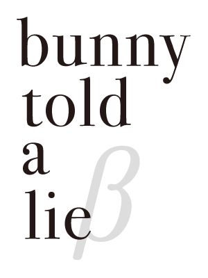 bunny told a lie